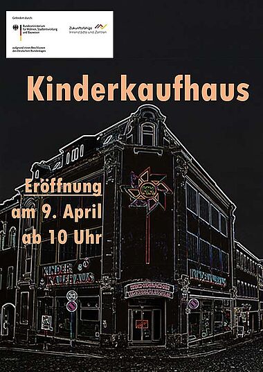 Plakat Kinderkaufhaus zur Eröffnung. Plakat Kinderkaufhaus zur Eröffnung.