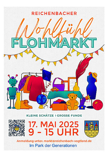Plakat Reichenbacher Wohlfühlflohmarkt am 17. Mai im Park der Generationen