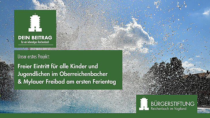 Bürgerstiftung ermöglicht Kindern und Jugendlichen am ersten Ferientag freien Eintritt in die Reichenbacher Freibäder.