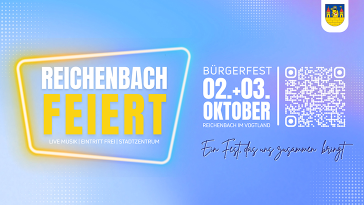 Reichenbach feiert, Bürgerfest am 2. und 3. Oktober